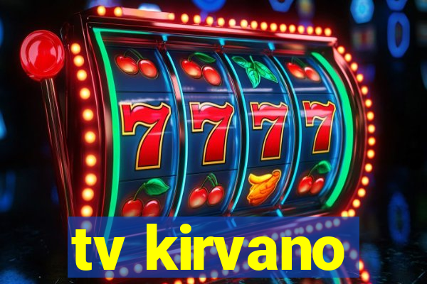 tv kirvano