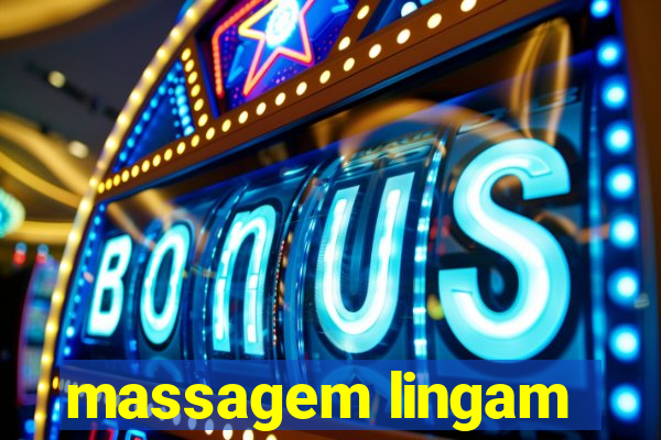 massagem lingam