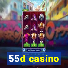 55d casino