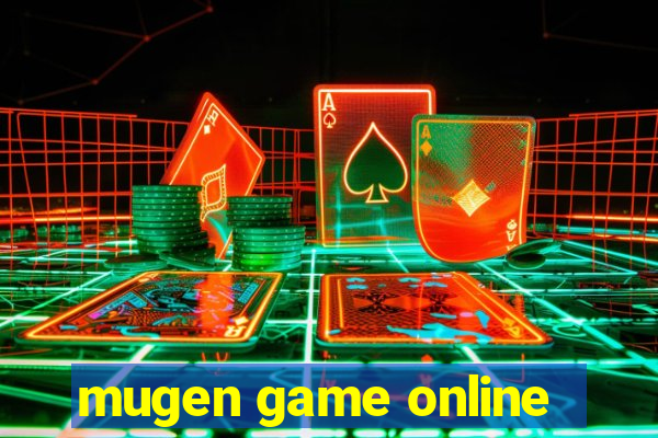 mugen game online