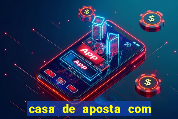 casa de aposta com bonus no cadastro