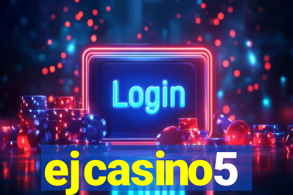 ejcasino5