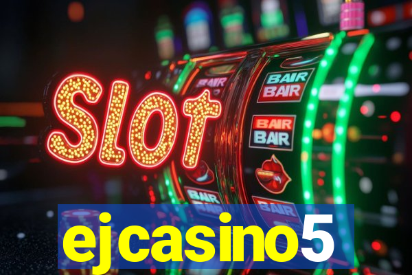 ejcasino5