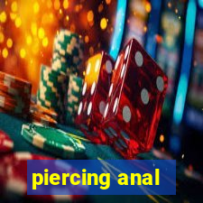 piercing anal