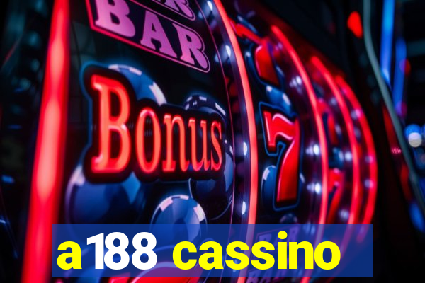 a188 cassino