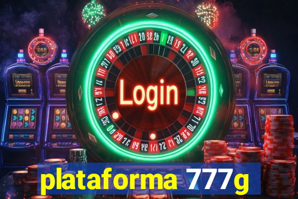 plataforma 777g