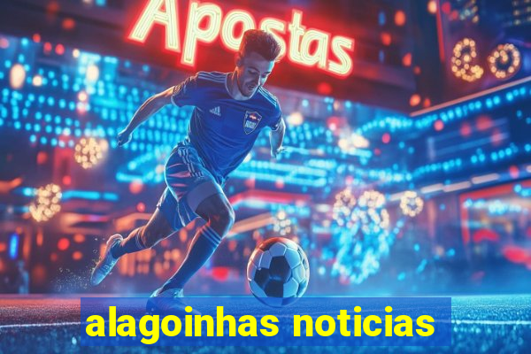 alagoinhas noticias