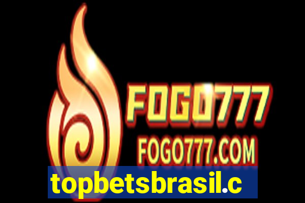 topbetsbrasil.com