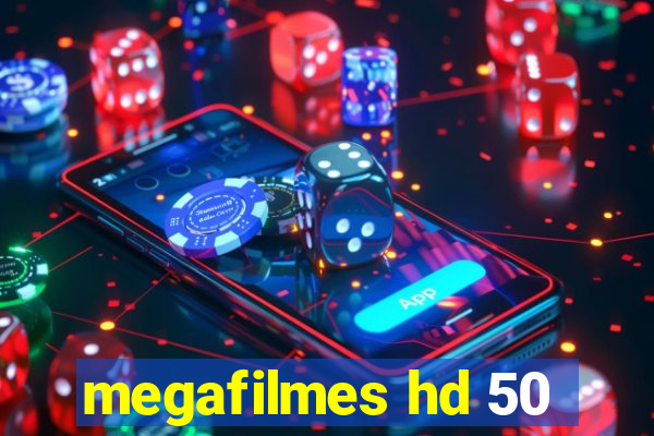 megafilmes hd 50