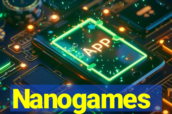 Nanogames