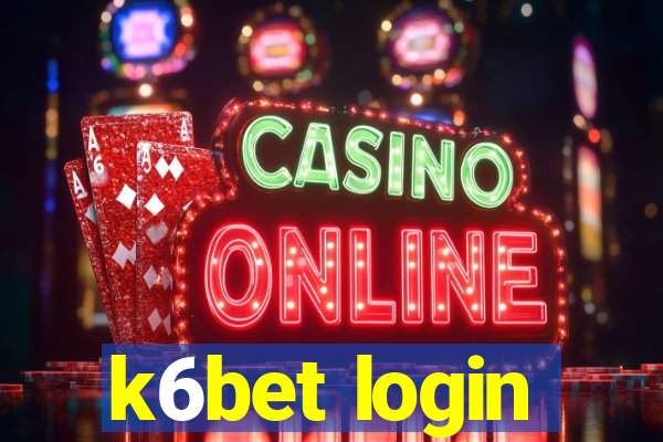 k6bet login