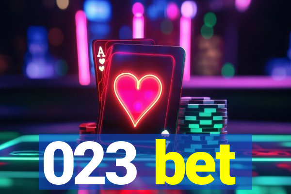 023 bet