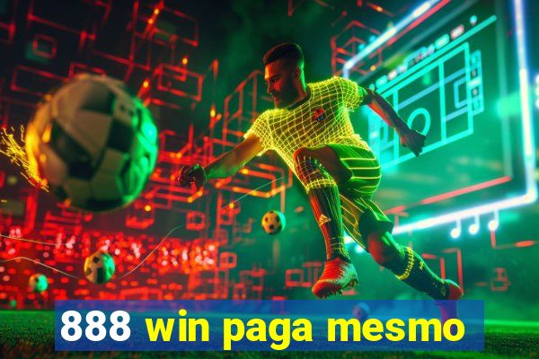 888 win paga mesmo