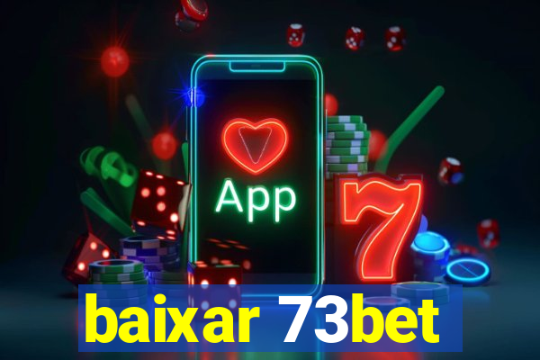 baixar 73bet