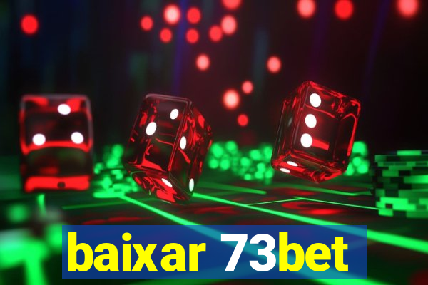 baixar 73bet