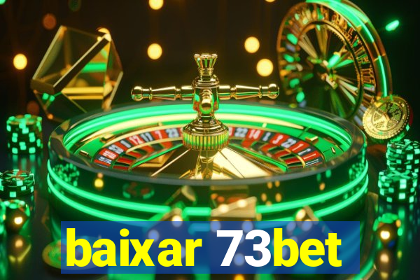 baixar 73bet