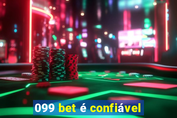 099 bet é confiável