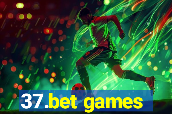 37.bet games