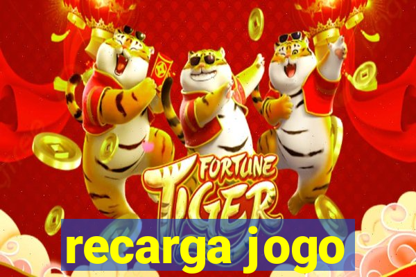 recarga jogo