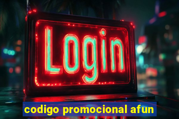 codigo promocional afun