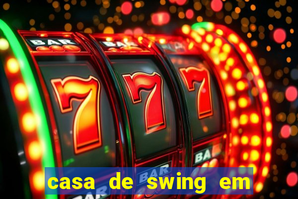 casa de swing em porto seguro