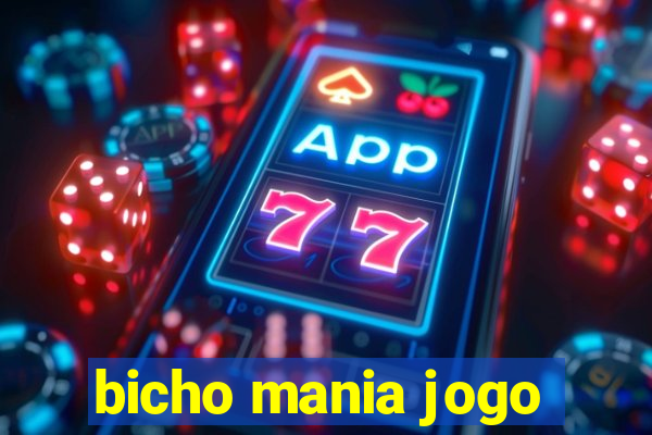 bicho mania jogo