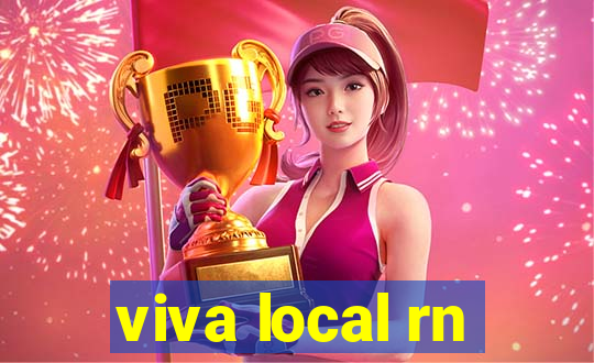 viva local rn