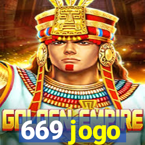 669 jogo