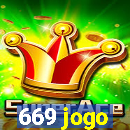 669 jogo