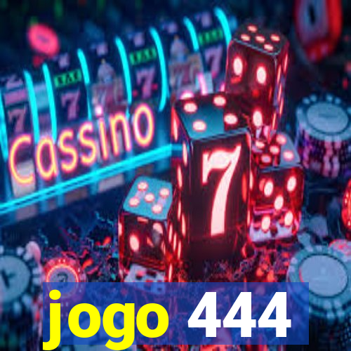 jogo 444