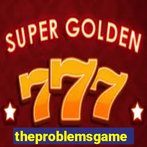 theproblemsgames.com