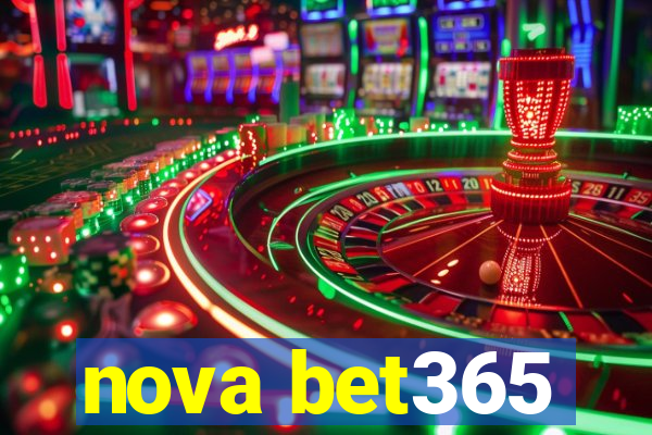 nova bet365