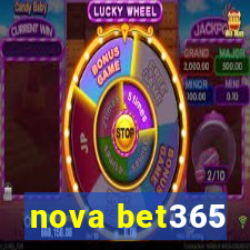 nova bet365