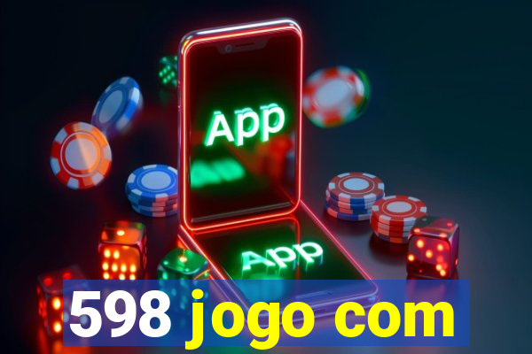 598 jogo com