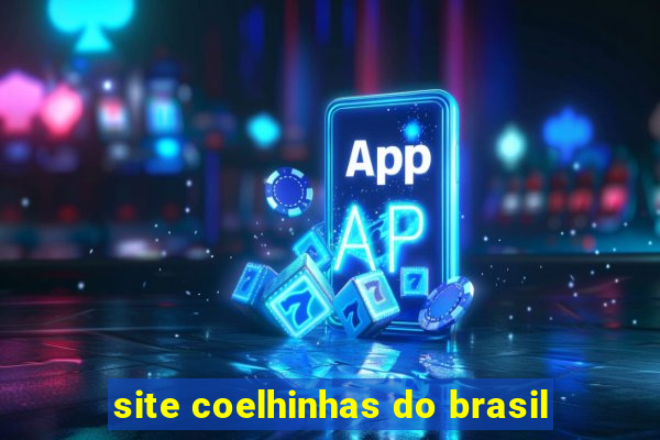 site coelhinhas do brasil