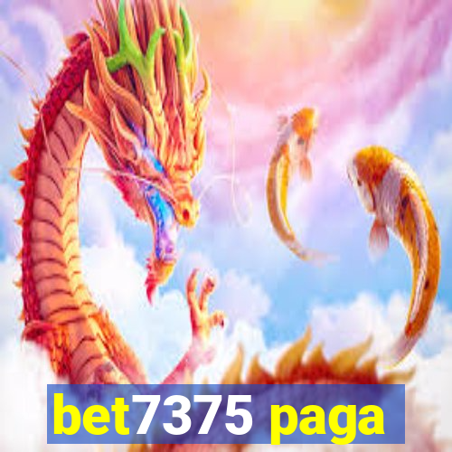 bet7375 paga