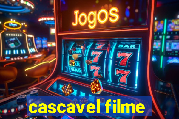 cascavel filme