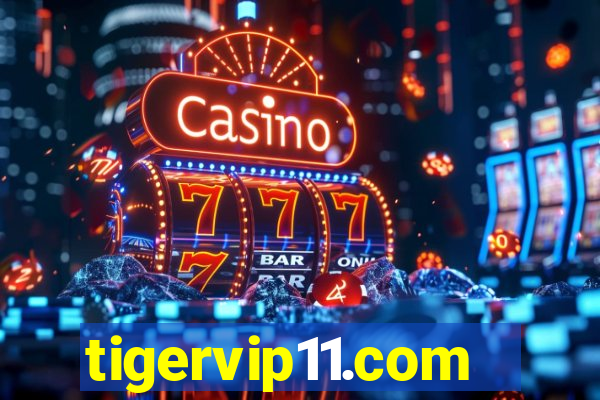 tigervip11.com