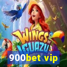 900bet vip