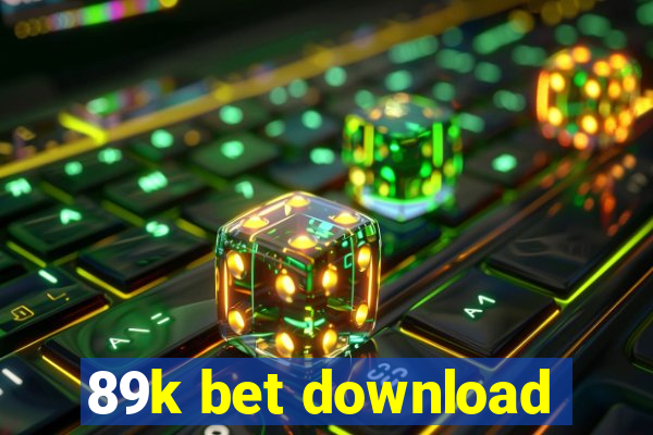 89k bet download