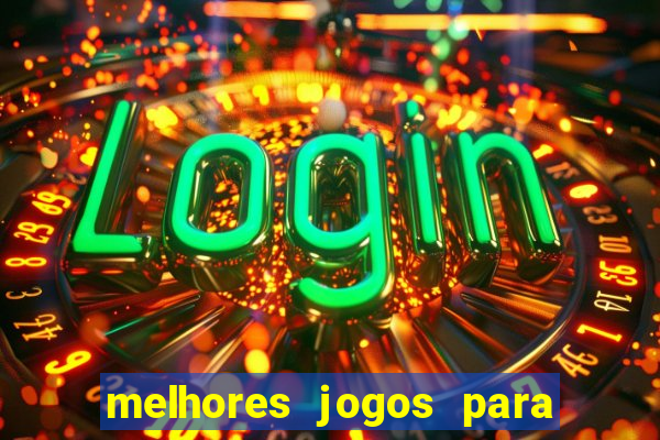 melhores jogos para ganhar dinheiro na internet