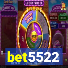 bet5522