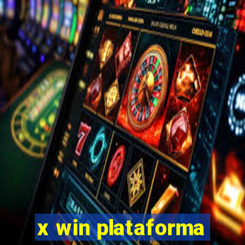 x win plataforma