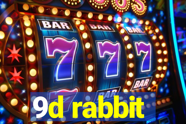 9d rabbit