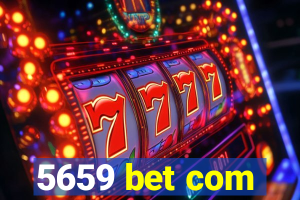 5659 bet com