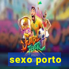 sexo porto