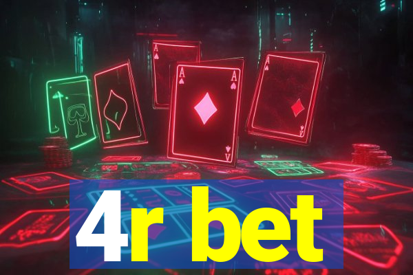 4r bet