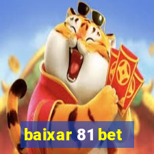 baixar 81 bet