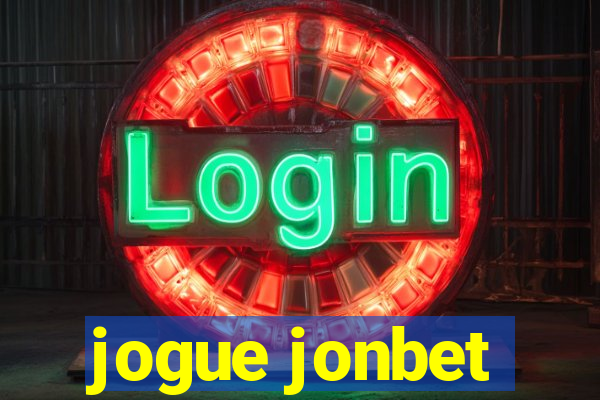 jogue jonbet