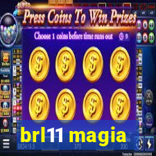 brl11 magia